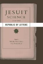 Jesuit Science and the Republic of Letters