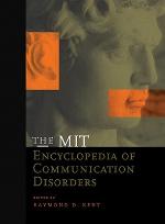 The Mit Encyclopedia of Communication Disorders