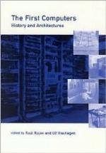 The First Computers--History and Architectures