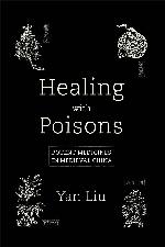 Healing with Poisons