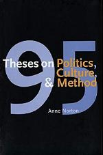 95 Theses on Politics, Culture, and Method
