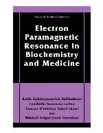 Electron paramagnetic resonance in biochemistry and medicine