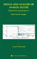 Design and Analysis of Analog Filters