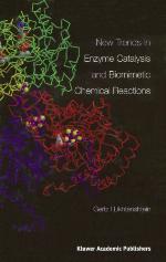 New Trends in Enzyme Catalysis and Biomimetic Chemical Reactions