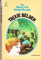 Trixie Belden and the Mystery of the Midnight Marauder