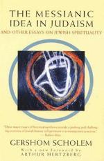 The Messianic Idea in Judaism