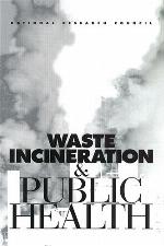 Waste Incineration and Public Health