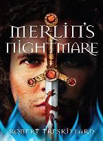 Merlin's Nightmare