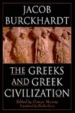 The Greeks and Greek Civilization