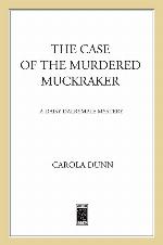 The Case of the Murdered Muckraker
