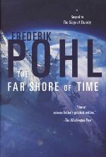 The Far Shore of Time
