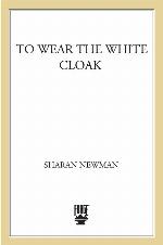 To Wear The White Cloak