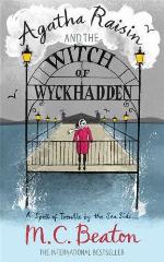 Agatha Raisin and the Witch of Wyckhadden