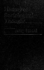 History of Sociological Thought (Contributions in Sociology 35)