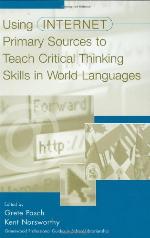 Using Internet Primary Sources to Teach Critical Thinking Skills in World Languages