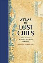 Atlas of Lost Cities