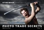 Strobist Photo Trade Secrets, Volume 2