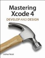 Mastering Xcode 4