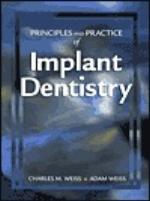 Principles and Practice of Implant Dentistry
