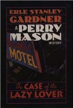 The Case of the Lazy Lover