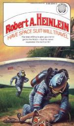 Have Space Suit-Will Travel (Heinlein's Juveniles #12)