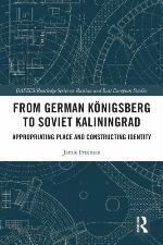 From German K�nigsberg to Soviet Kaliningrad