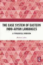 The Case System of Eastern Indo-Aryan Languages
