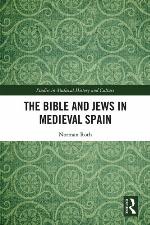 The Bible and Jews in Medieval Spain