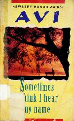 Sometimes I Think I Hear My Name