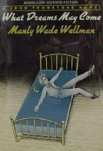 What Dreams May Come