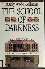 The School Of Darkness