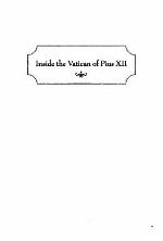 Inside the Vatican of Pius XII