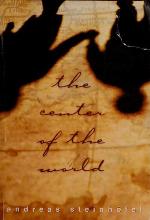 The Center of the World