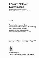 Numerische, insbesondere approximationstheoretische Behandlung von Funktionalgleichungen : Vorträge einer Tagung im Mathematischen Forschungsinstitut Oberwolfach, 4.-8. 12. 1972
