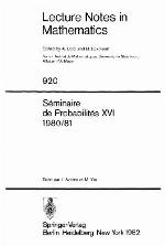 Séminaire de Probabilités XVI, 1980/81