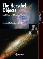 The Herschel Objects and How to Observe Them