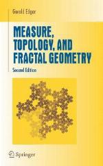 Measure, Topology, and Fractal Geometry