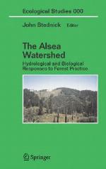 Hydrological and Biological Responses to Forest Practices