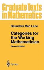 Categories for the Working Mathematician