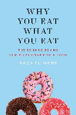 Why You Eat What You Eat
