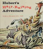 Hubert's Hair Raising Adventure