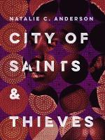 City of Saints &amp; Thieves