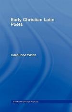 Early Christian Latin Poets