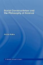 Social Constructivism and the Philosophy of Science