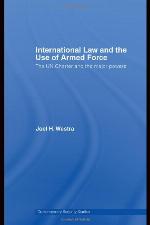 International Law and the Use of Armed Force