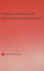 Pestilence in Medieval &amp; Early Modern English Literature