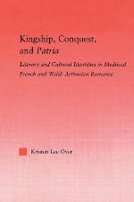 Kingship, Conquest, and Patria