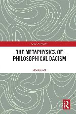 The Metaphysics of Philosophical Daoism