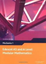 Edexcel AS and A Level Modular Mathematics - Mechanics 1
