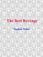 The Best Revenge the Best Revenge